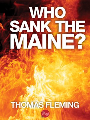 cover image of Who Sank the Maine?